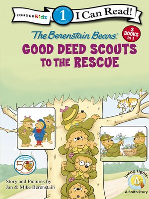 cover image of Berenstain Bears Good Deed Scouts to the Rescue